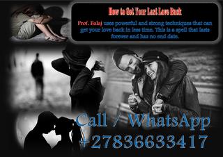 I Cast the Most Powerful Lost Love Spells That Actually Work – Get Results Fast +27836633417